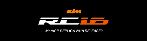 KTM RC16 MotoGP REPLICA 2018 RELEASE?